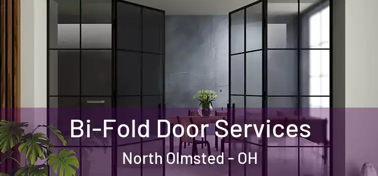 Bi-Fold Door Services North Olmsted - OH