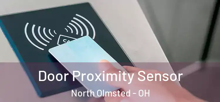 Door Proximity Sensor North Olmsted - OH