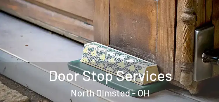 Door Stop Services North Olmsted - OH