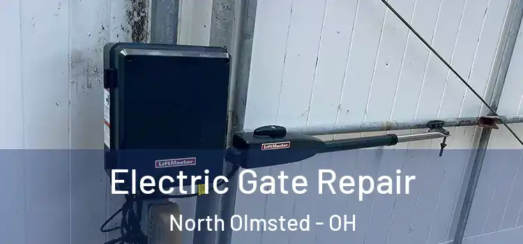  Electric Gate Repair North Olmsted - OH