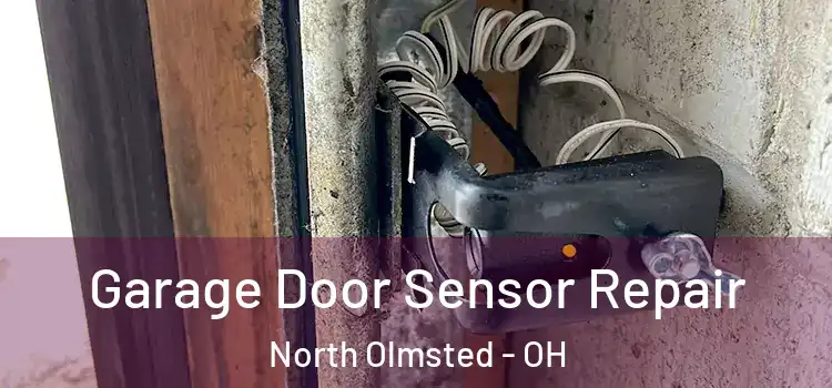 Garage Door Sensor Repair North Olmsted - OH