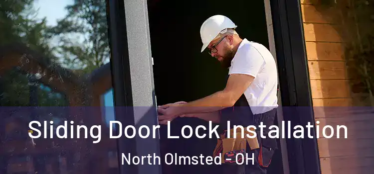 Sliding Door Lock Installation North Olmsted - OH