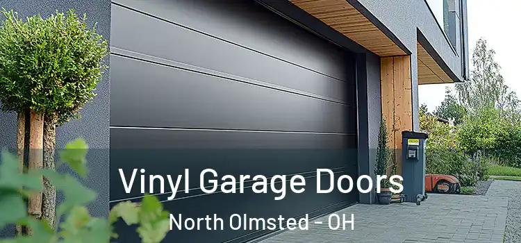  Vinyl Garage Doors North Olmsted - OH